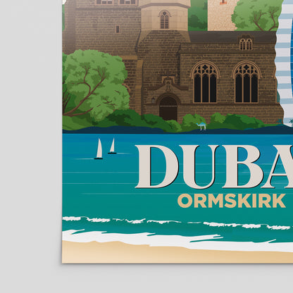 Dubai x Ormskirk